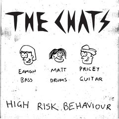 The Chats – High Risk Behaviour (2020) (ALBUM ZIP)