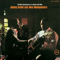 Jimmy Smith &amp; Wes Montgomery – Further Adventures Of Jimmy And Wes (2020) (ALBUM ZIP)