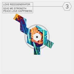 Love Regenerator – Love Regenerator 3 (2020) (ALBUM ZIP)