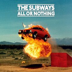 The Subways – All Or Nothing (2020) (ALBUM ZIP)
