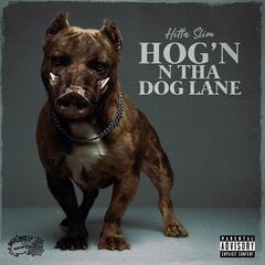 Hitta Slim – Hog’n N Tha Dog Lane (2020) (ALBUM ZIP)