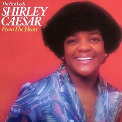 Shirley Caesar – From The Heart (2020) (ALBUM ZIP)