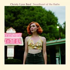 Christy Lynn Band – Sweetheart Of The Radio (2020) (ALBUM ZIP)