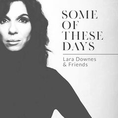 Lara Downes – Some Of These Days (2020) (ALBUM ZIP)