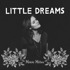 Marie Miller – Little Dreams (2020) (ALBUM ZIP)