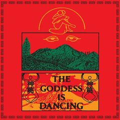 D.K. – The Goddess Is Dancing (2020) (ALBUM ZIP)