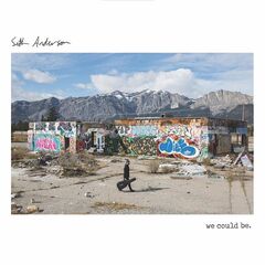 Seth Anderson – We Could Be (2020) (ALBUM ZIP)