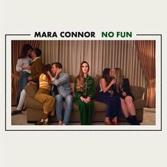 Mara Connor – No Fun (2020) (ALBUM ZIP)