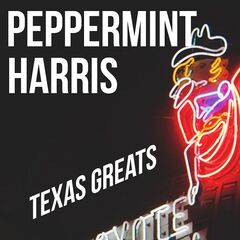 Peppermint Harris – Texas Greats (2020) (ALBUM ZIP)