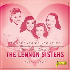 The Lennon Sisters – Tonight You Belong To Me, The Very Best Of The Lennon Sisters 1956-1962 (2020) (ALBUM ZIP)