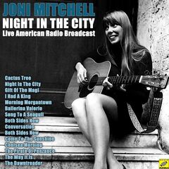 Joni Mitchell – Night In The City (2020) (ALBUM ZIP)