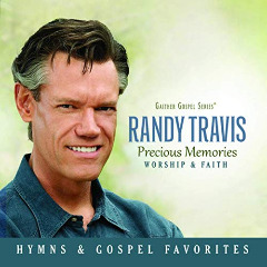 Randy Travis – Precious Memories [Worship And Faith] (2020) (ALBUM ZIP)