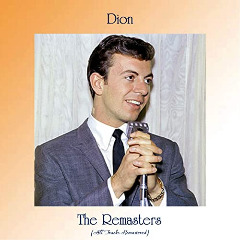 Dion – The Remasters (2020) (ALBUM ZIP)