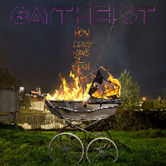 Gaytheist – How Long Have I Been On Fire (2020) (ALBUM ZIP)