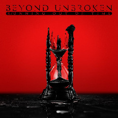Beyond Unbroken – Running Out Of Time (2020) (ALBUM ZIP)