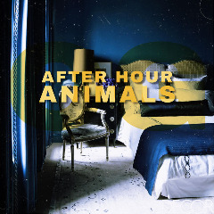 After Hour Animals – After Hour Animals OG