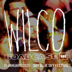 Wilco – Roadcase 089 2020-01-21 Riviera Maya, Mexico (2020) (ALBUM ZIP)