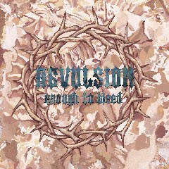 Revulsion – Enough To Bleed (2020) (ALBUM ZIP)