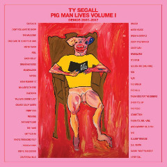 Ty Segall – Pig Man Lives Volume 1 (2020) (ALBUM ZIP)