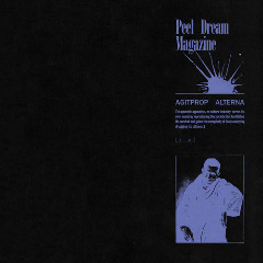 Peel Dream Magazine – Agitprop Alterna (2020) (ALBUM ZIP)
