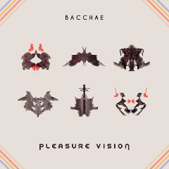 Bacchae – Pleasure Vision (2020) (ALBUM ZIP)