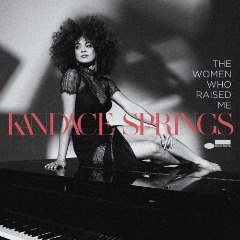 Kandace Springs – The Women Who Raised Me (2020) (ALBUM ZIP)