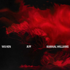 Kamaal Williams – Wu Hen (2020) (ALBUM ZIP)