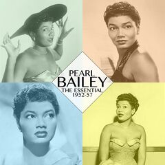 Pearl Bailey – The Essential Pearl Bailey 1952-57 (2020) (ALBUM ZIP)