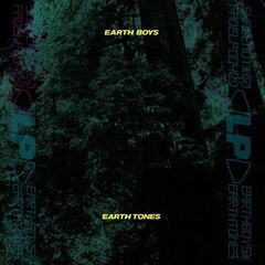 Earth Boys – Earth Tones (2020) (ALBUM ZIP)