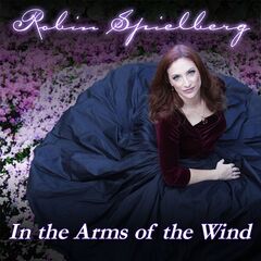 Robin Spielberg – In The Arms Of The Wind Remastered (2020) (ALBUM ZIP)