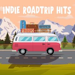Various Artists – Indie Roadtrip Hits (2020) (ALBUM ZIP)