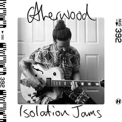 Etherwood – Isolation Jams (2020) (ALBUM ZIP)