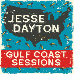 Jesse Dayton – Gulf Coast Sessions (2020) (ALBUM ZIP)