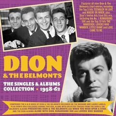 Dion &amp; The Belmonts – The Singles &amp; Albums Collection 1957-62 (2020) (ALBUM ZIP)