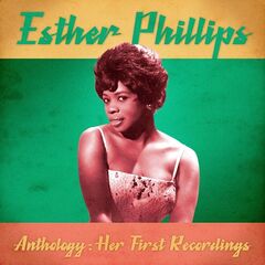 Esther Phillips – Anthology Her First Recordings (2020) (ALBUM ZIP)