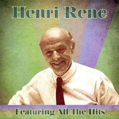Henri Rene – Featuring All The Hits! (2020) (ALBUM ZIP)