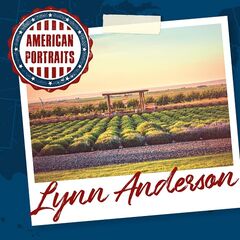 Lynn Anderson – American Portraits Lynn Anderson (2020) (ALBUM ZIP)