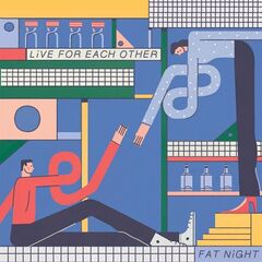 Fat Night – Live For Each Other (2020) (ALBUM ZIP)