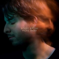 Bobby Bazini – Move Away (2020) (ALBUM ZIP)