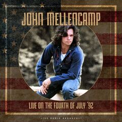 John Mellencamp – Live On The Fourth Of July ’92 (2020) (ALBUM ZIP)