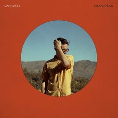 Dan Croll – Grand Plan (2020) (ALBUM ZIP)