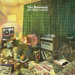 Tim Bowness – Late Night Laments (2020) (ALBUM ZIP)