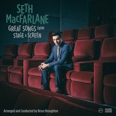 Seth Macfarlane – Great Songs From Stage And Screen (2020) (ALBUM ZIP)