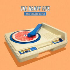 The Happy Fits – What Could Be Better (2020) (ALBUM ZIP)