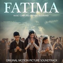 Paolo Buonvino – Fatima [Original Motion Picture Soundtrack] (2020) (ALBUM ZIP)