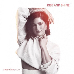 Cassadee Pope – Rise And Shine (2020) (ALBUM ZIP)