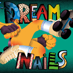 Dream Nails – Dream Nails (2020) (ALBUM ZIP)