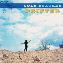 Cold Beaches – Drifter (2020) (ALBUM ZIP)