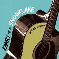 Donal Hinely – Diary Of A Snowflake (2020) (ALBUM ZIP)