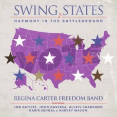 Regina Carter – Swing States Harmony In The Battleground (2020) (ALBUM ZIP)